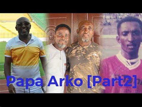 One On One With Papa Arko Former Black Stars And Asante Kotoko Player