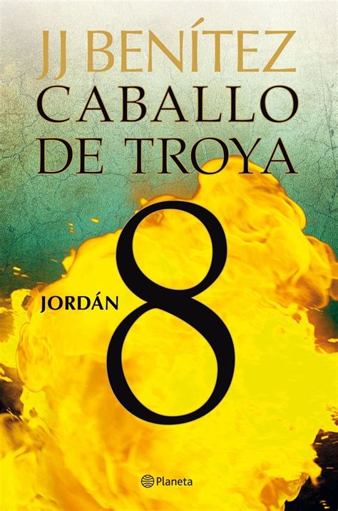 Los Libros De La Saga De ‘caballo De Troya De Jj Benítez Ordenados De Peor A Mejor