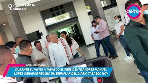 Tabasco HOY On Twitter VideoTH Durante Su Visita A Tabasco El