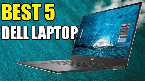 5 Best Dell Laptops In 2020 You May Like And Buy At Amazon Laptop