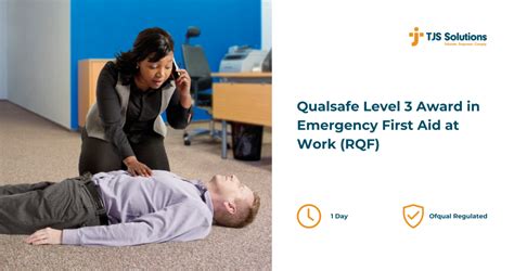 Qualsafe Level 3 Award In Emergency First Aid At Work Rqf Tjs