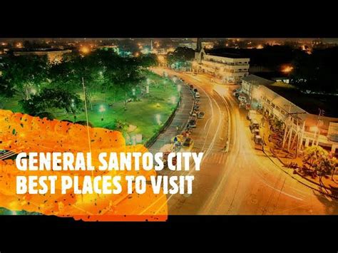 GENERAL SANTOS CITY (BEST PLACES TO VISIT) - Secret World