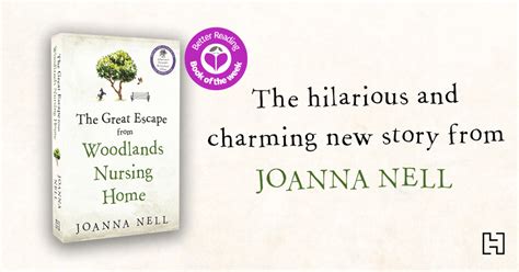 Joanna Nells The Great Escape from Woodlands Nursing Home is Utterly