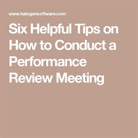 Management Six Helpful Tips On How To Conduct A Performance Review Meeting Infographicnow