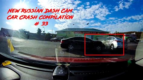 New Russian Dash Cam Car Crash Compilation 33 YouTube