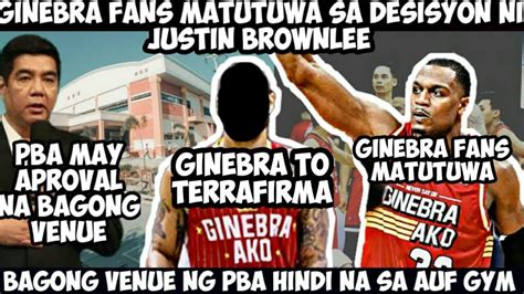 BREAKING PBA NEWS GINEBRA MATUTUWA SA DESISYON BROWNLEE PBA MAY