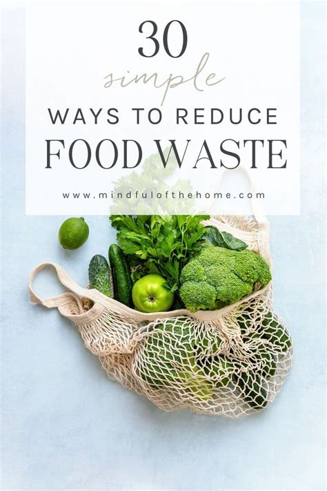 Tips To Help You Waste Less Food Food Waste Reduce Food Waste