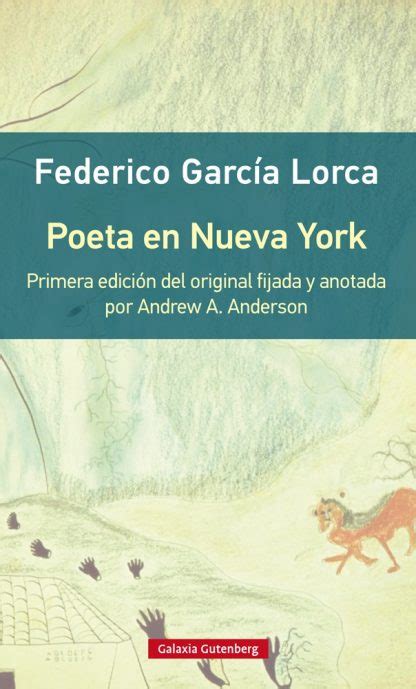 Poeta En Nueva York Galaxia Gutenberg