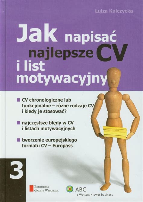 Jak Napisa Najlepsze Cv I List Motywacyjny Jest Praca Kulczycka