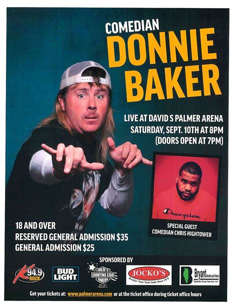 Comedian Donnie Baker Is Coming To The Palmer Arena David S Palmer