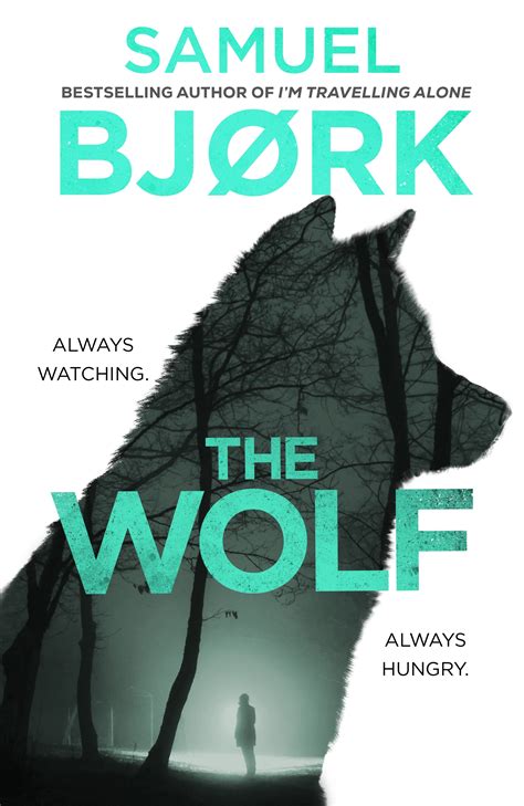 The Wolf by Samuel Bjork - Penguin Books Australia