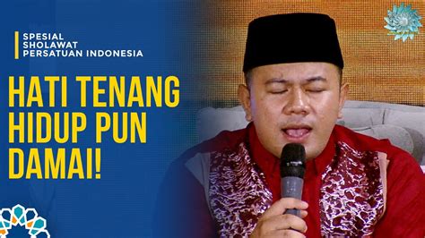 HATI TENANG RASANYA Dengarkan Sholawat Busyro Bersama Sama SIRQOL