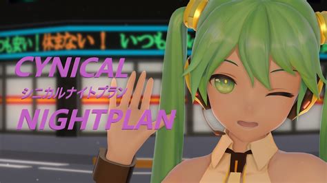 【mmd】シニカルナイトプラン 初音ミク Yellowモデル Youtube