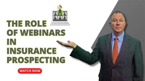 The Role Of Webinars In Insurance Prospecting Youtube