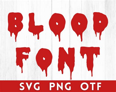 Blood Font, Horror Font Svg, Font Svg, Horror Font, Font Bundle, Bloody Font, Halloween Fonts ...