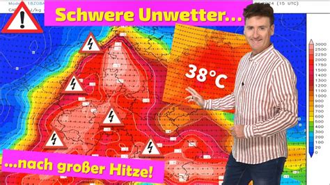 VORWARNUNG Schwere Gewitter Und Unwetter Nach Extremer Hitze Bis 38 C