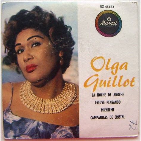 Olga Guillot Olga Guillot La Noche De Anoche Ep Afroantillana