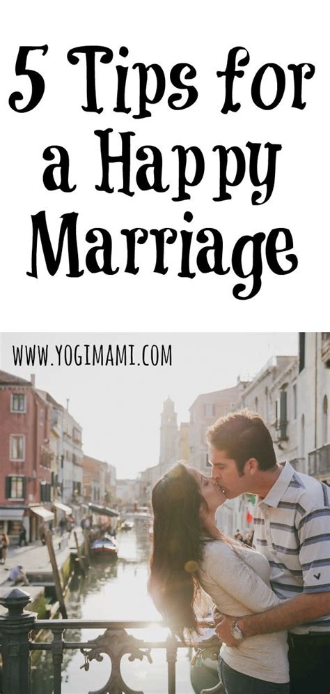 5 Tips For A Happy Marriage Yogi Mami Victoria Moore In 2024 Best