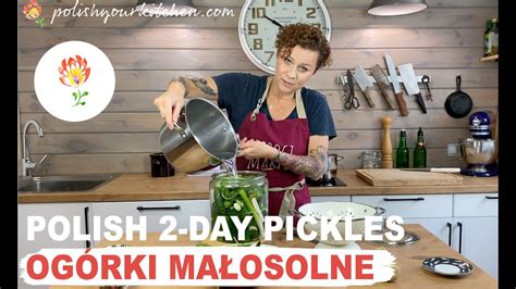 Polish Pickles OgÓrki MaŁosolne Ready In 2 Days How To Make