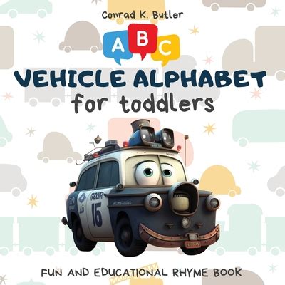 Vehicles Alphabet for Toddlers: ABC rhyming book for kids to learn the ...