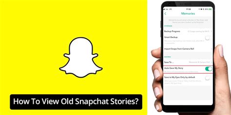 How To View Old Snapchat Stories