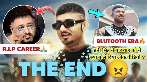 Honey Singh Vs Badshah Controversy Honey Singh Reply Badshah Youtube