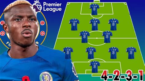 WELCOME TO CHELSEA NEW CHELSEA PREDICTED 4 2 3 1 LINEUP IN EPL