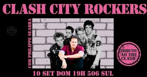 Clash City Rockers Com Philippe Seabra Em Brasília Sympla