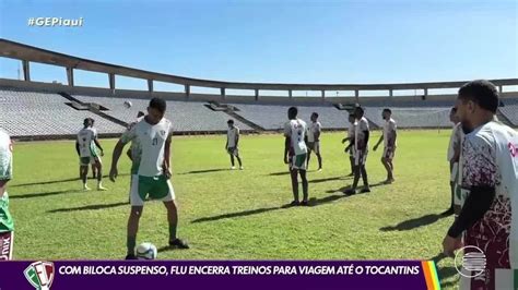 Fluminense Pi Encerra Prepara O Em Teresina Retorno De Meia Mas