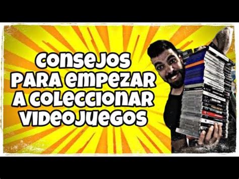 4 CONSEJOS Muy Importantes ANTES DE EMPEZAR A COLECCIONAR VIDEOJUEGOS