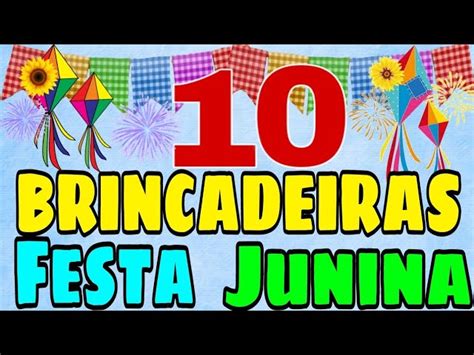 Atividades Juninas Dicas De Atividades