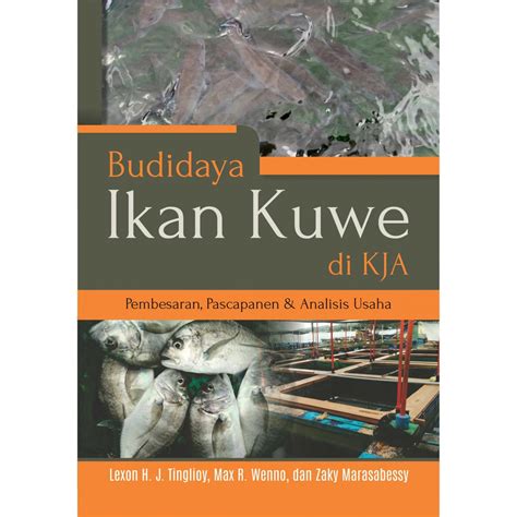 Jual Buku Budidaya Ikan Kuwe Di Kja Pembesaran Pascapanen Analisis