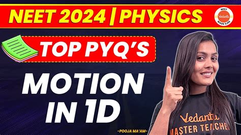 Motion In 1D PYQ For NEET 2024 MOTION IN 1D Most Important