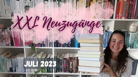 XXL Neuzugänge Juli 2023 Buchhaul Brocki Tour E Books und mehr