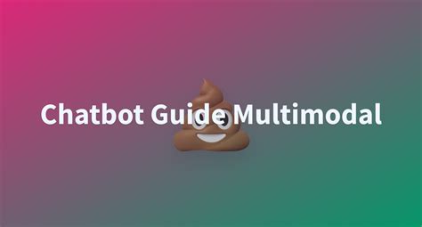 Dawood Chatbot Guide Multimodal At Main