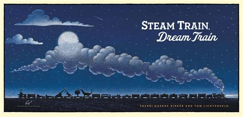 Steam Train Dream Train - Tom Lichtenheld