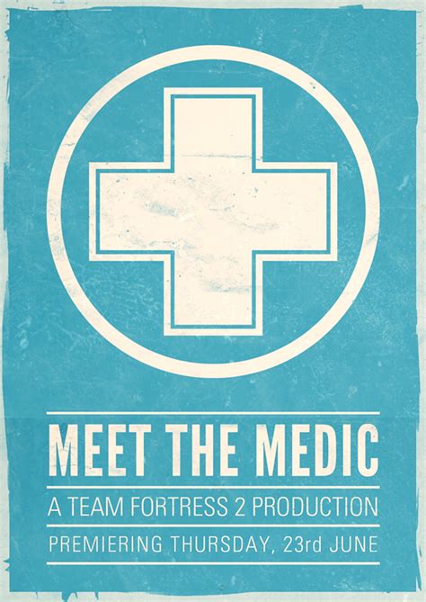 Meet The Medic Poster (BLU) by Iain on Dribbble