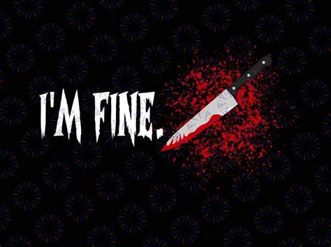 Im Fine With Blood Png Halloween Png Halloween Sublimation Blood Sp