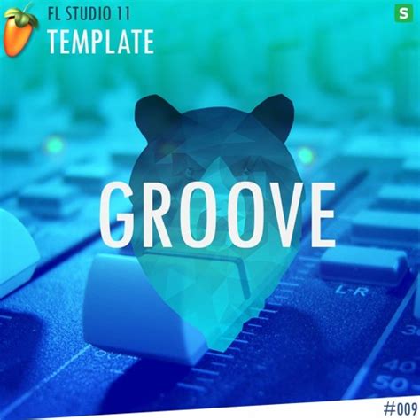 Stream FL STUDIO 11 // EDM TEMPLATE - Groove #9 ( FLP on Description ...