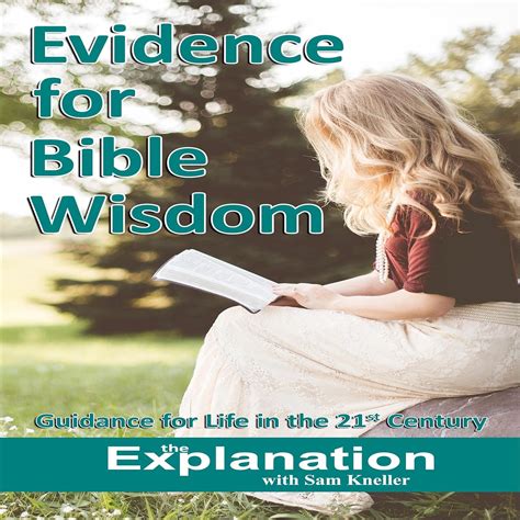 Amazon.com: Evidence for Bible Wisdom: Guidelines for Life in the 21st ...