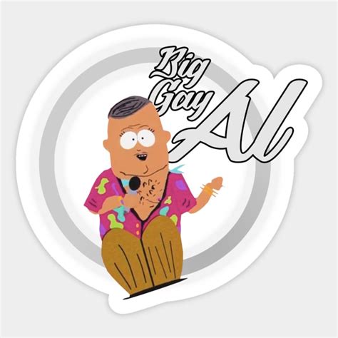 South Park Big Gay Al South Park Sticker TeePublic