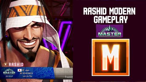 Sf Modern Controls Rashid Gameplay Alam Master Rank Street Fighter