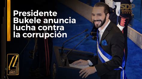 Presidente Nayib Bukele Anuncia Lucha Contra La Corrupci N Youtube