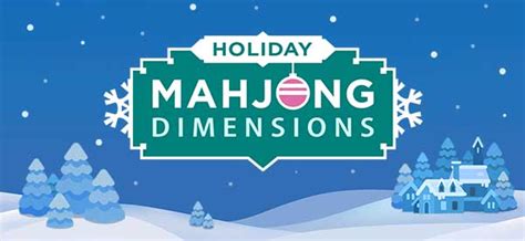 Holiday Mahjong Dimensions - Free Online Game | Daily Mail