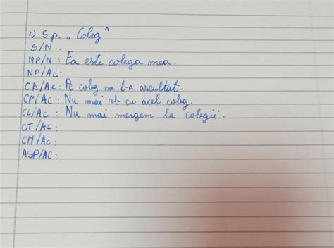 după modelul dat alcătuiți enunțuri in care subst coleg să