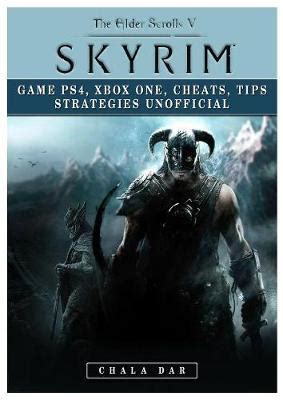 Elder Scrolls V Skyrim Game Ps Xbox One Cheats Tip Strategies