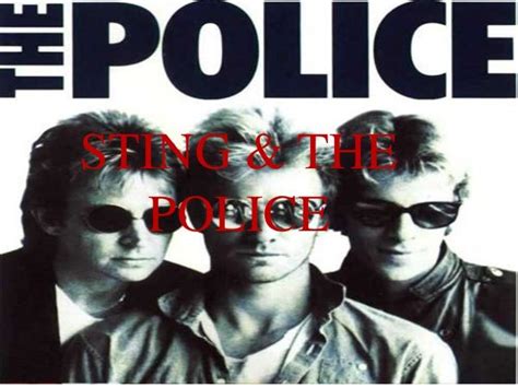 Sting & the police