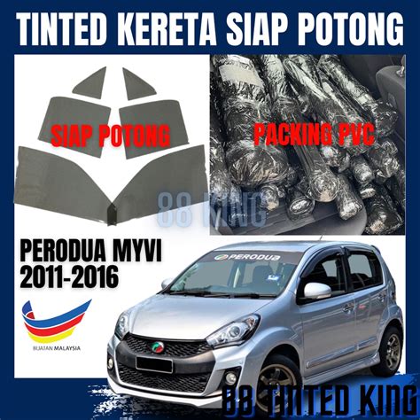 Tinted Kereta Perodua Myvi 2011 2016 4 Pintu Siap Potong Car Tinted