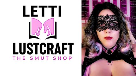 Ep 303 Letti Lustcraft Unwrapping The Secrets Of Erotic Fiction