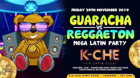 GUARACHA VS REGGAETON "LONDON'S MEGA LATIN PARTY" @ K-CHE VIP LATIN ...